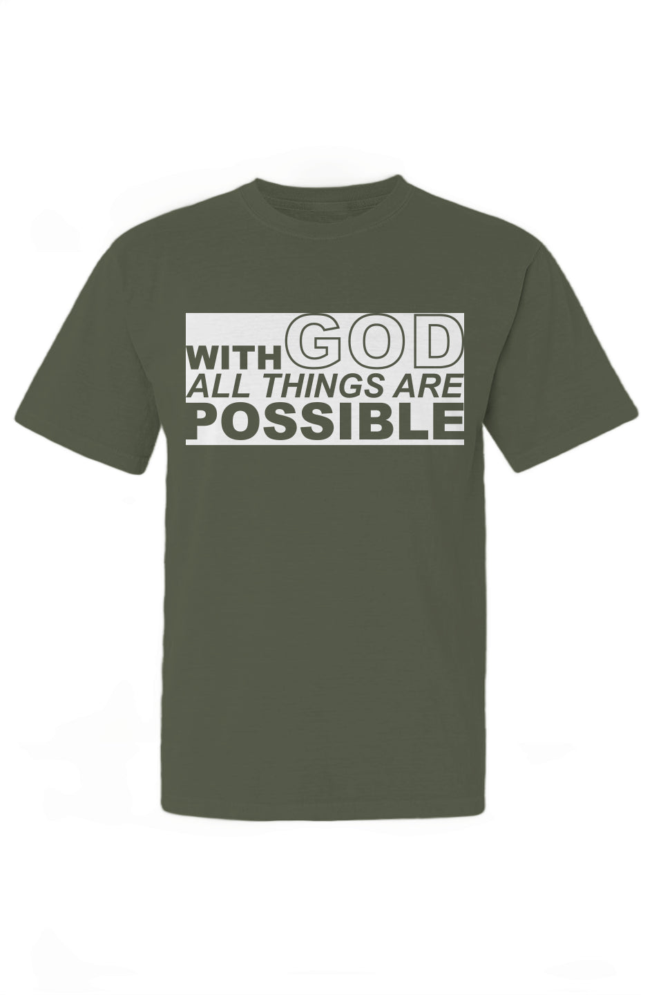 With GOD All Things Are Possible T-Shirt