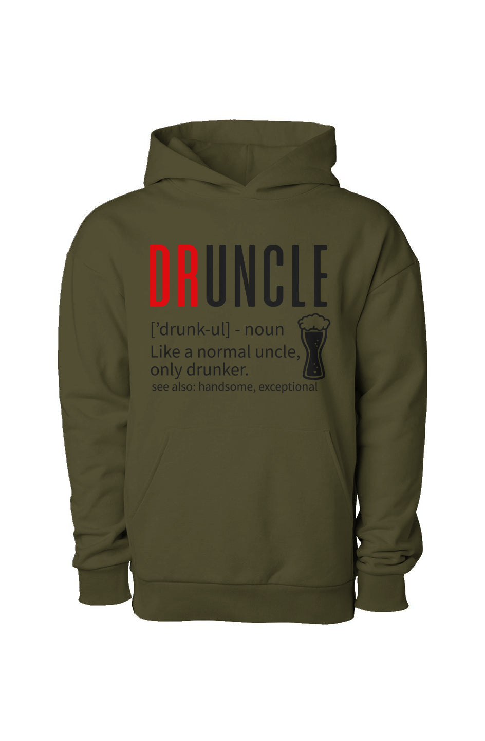 Druncle Pullover Hooded Sweatshirt