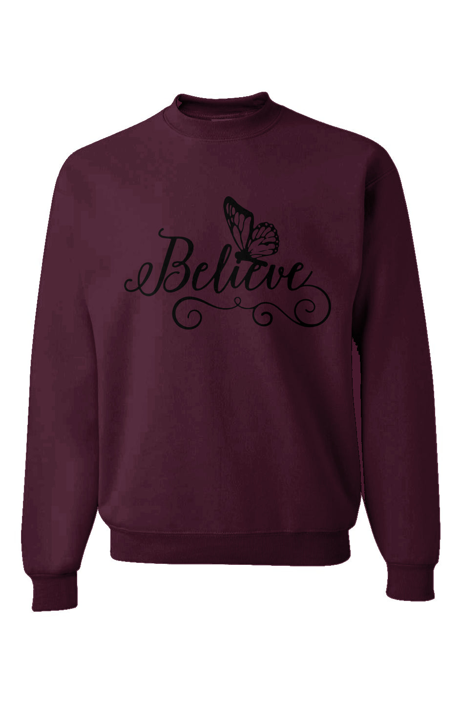 Believe Sweatshirt