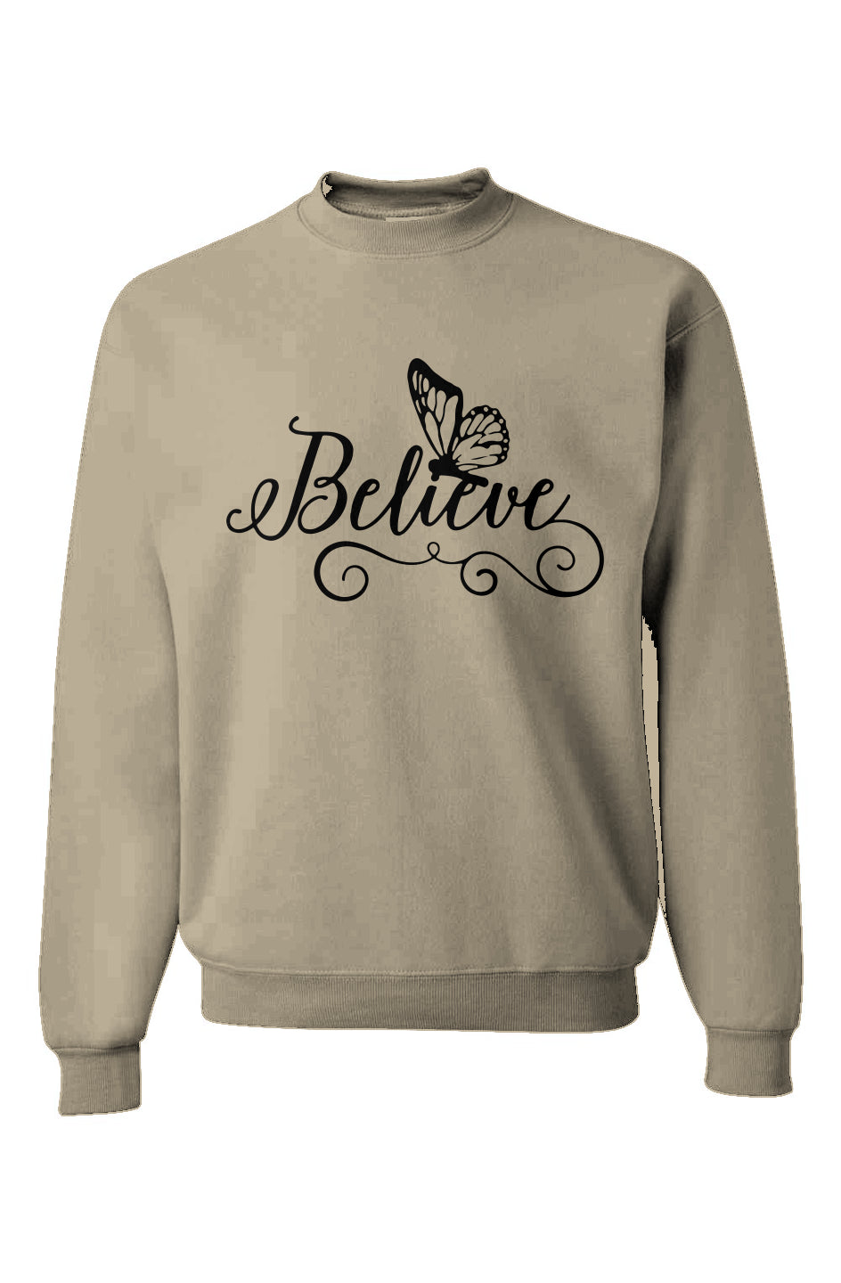 Believe Sweatshirt