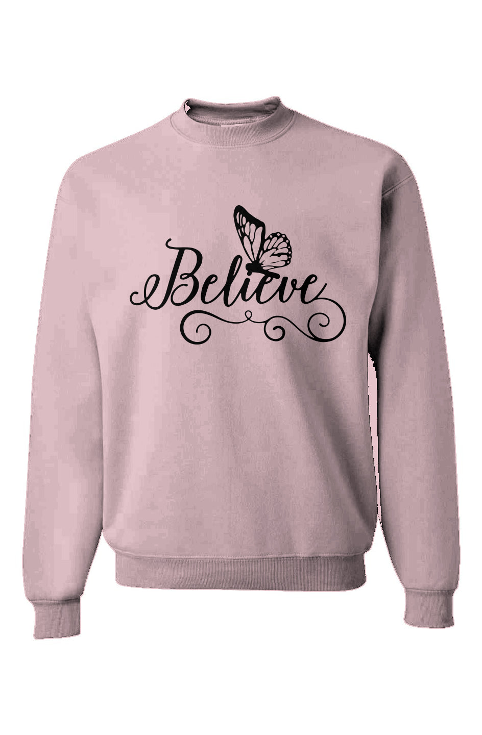 Believe Sweatshirt