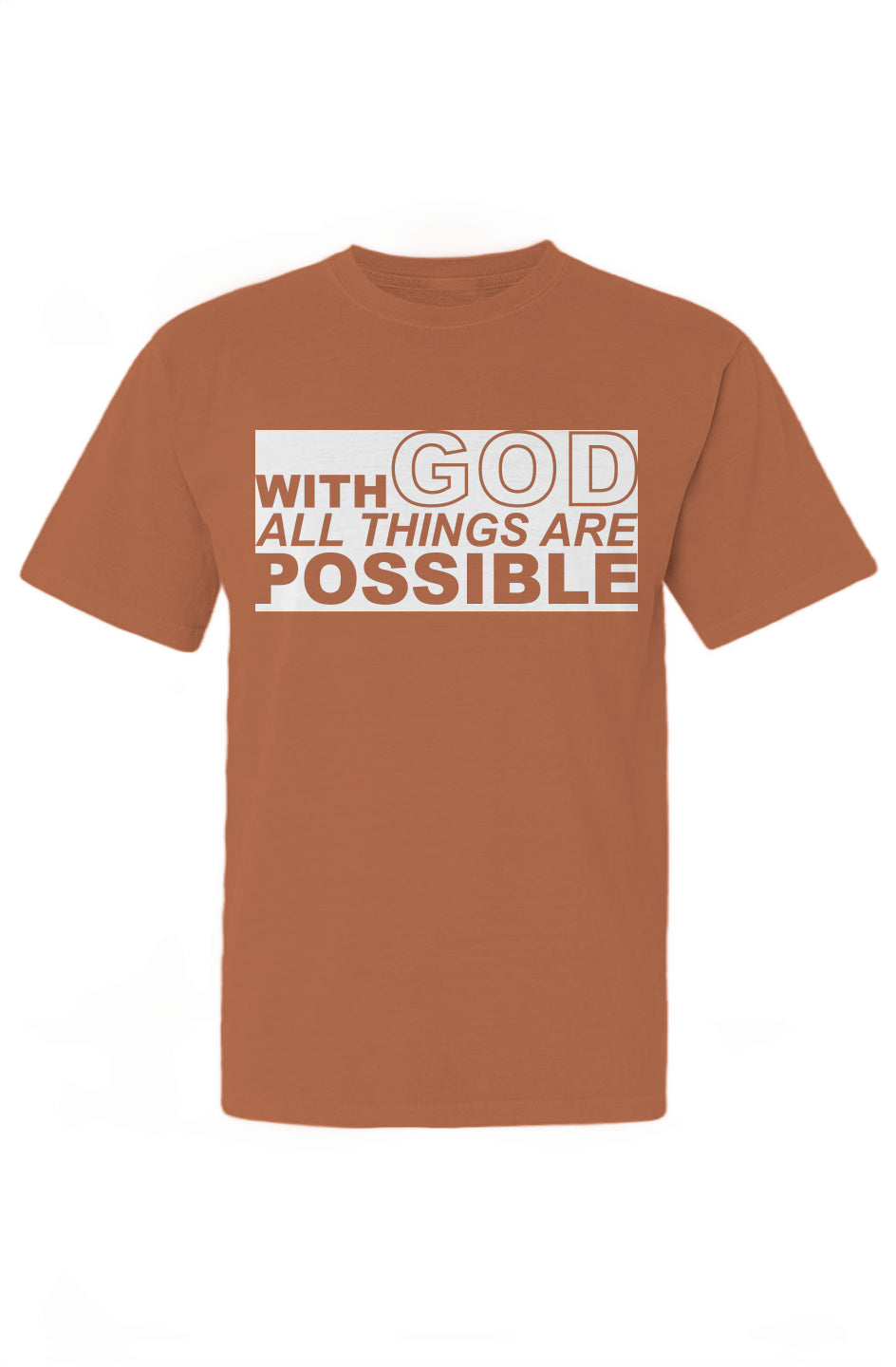 With GOD All Things Are Possible T-Shirt