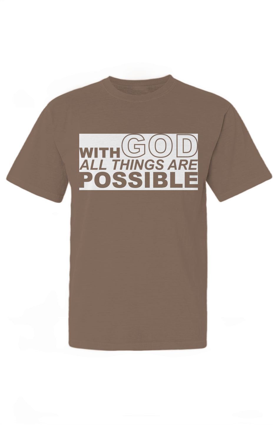 With GOD All Things Are Possible T-Shirt