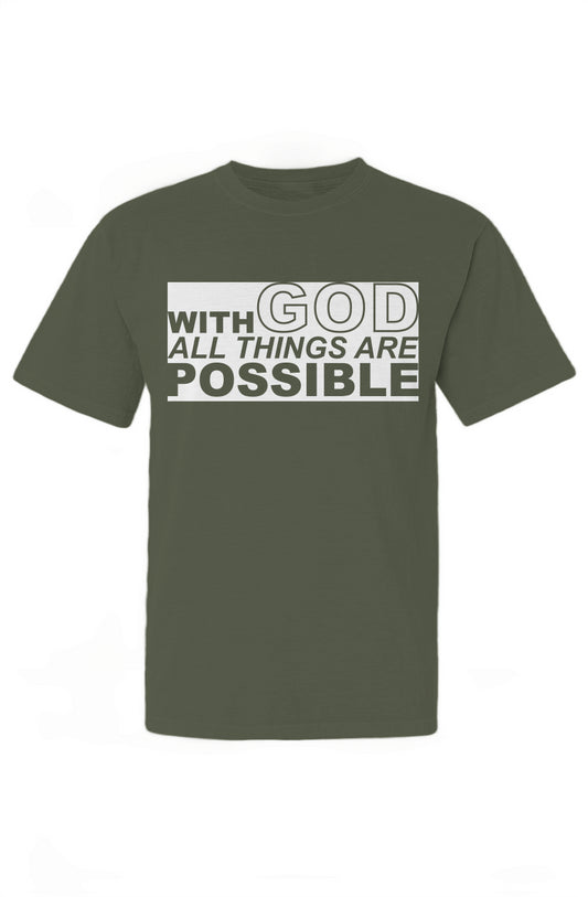 With GOD All Things Are Possible T-Shirt