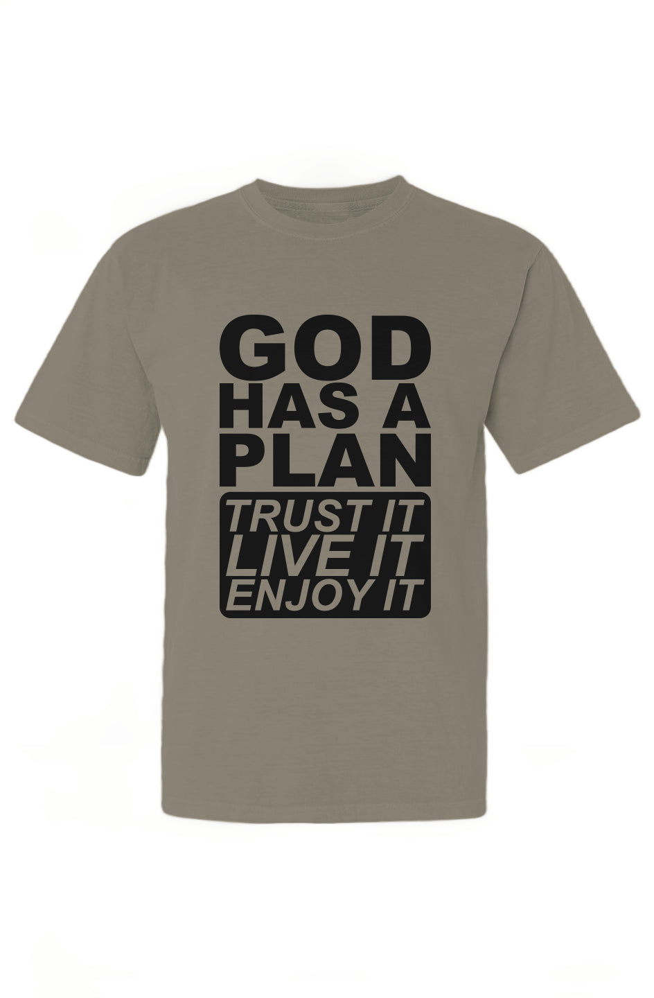 God Has A Plan T-Shirt