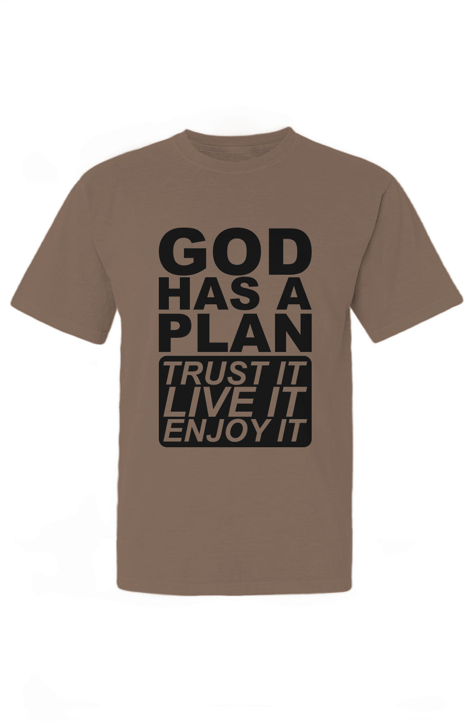 God Has A Plan T-Shirt
