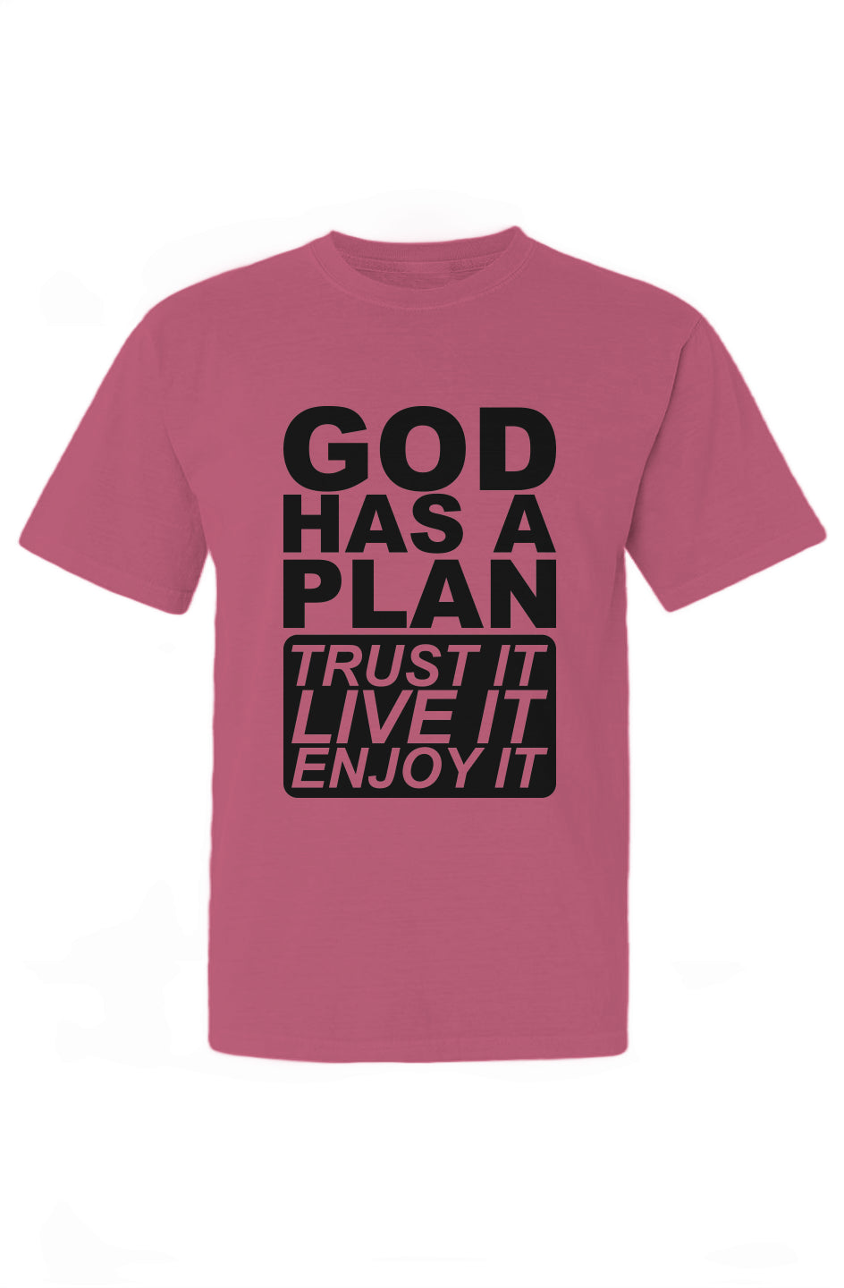 God Has A Plan T-Shirt