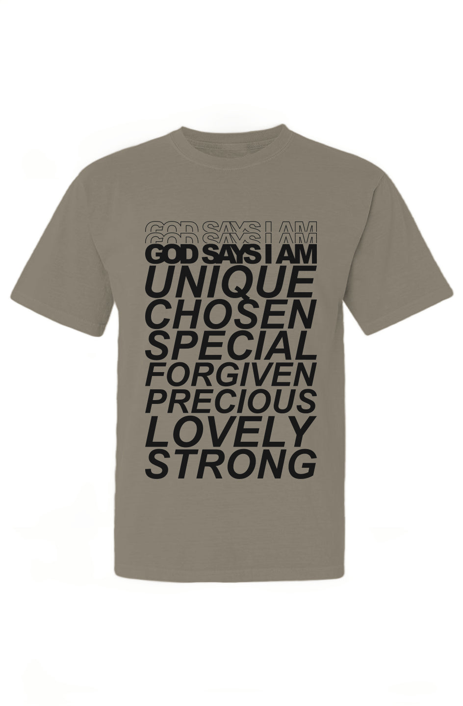 God Says I Am T-Shirt