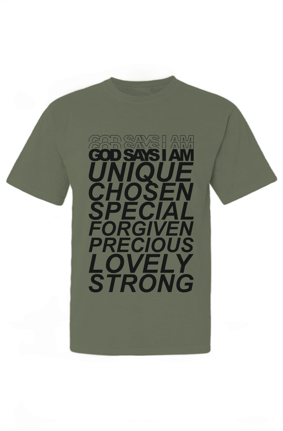 God Says I Am T-Shirt