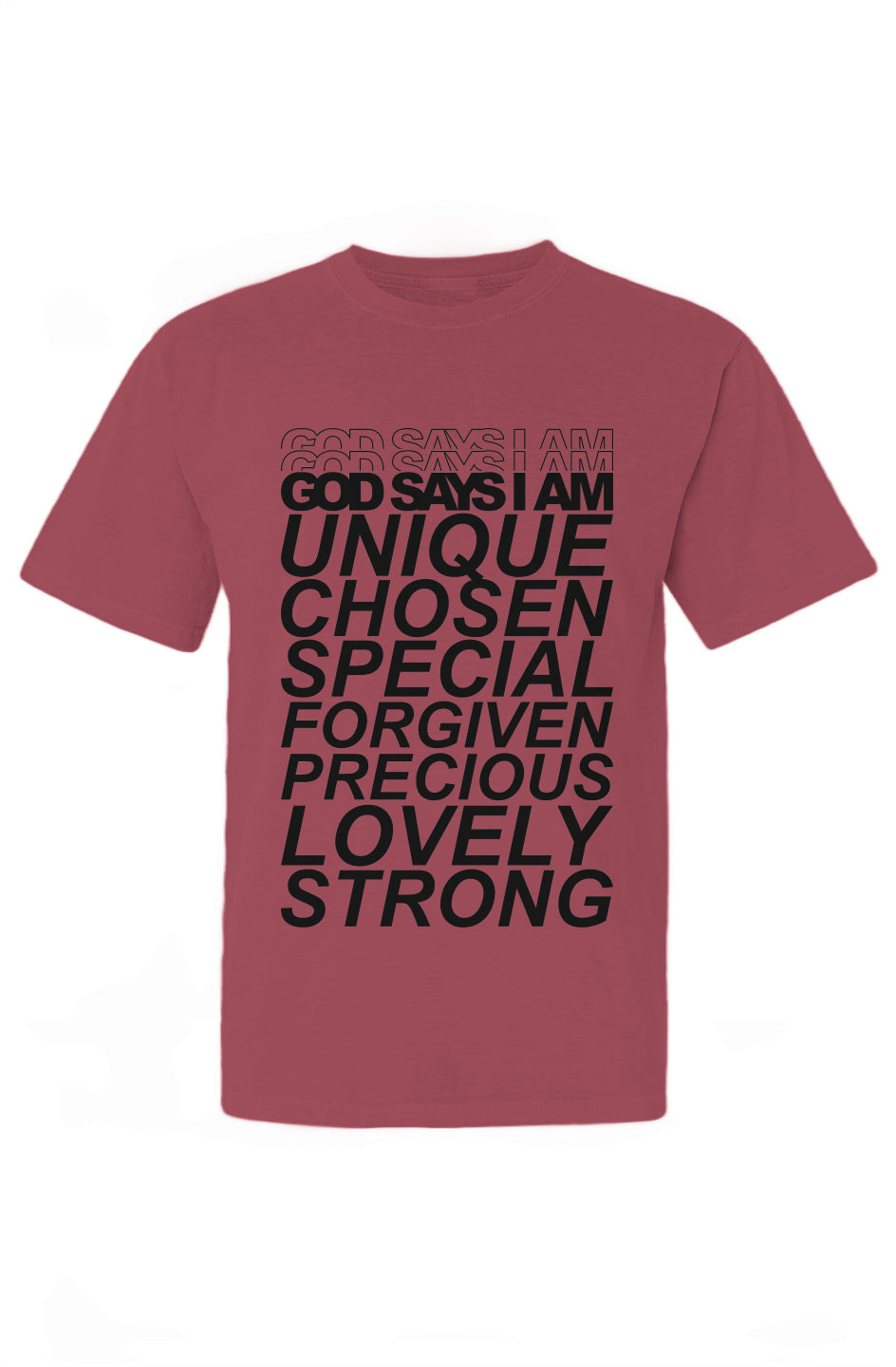 God Says I Am T-Shirt