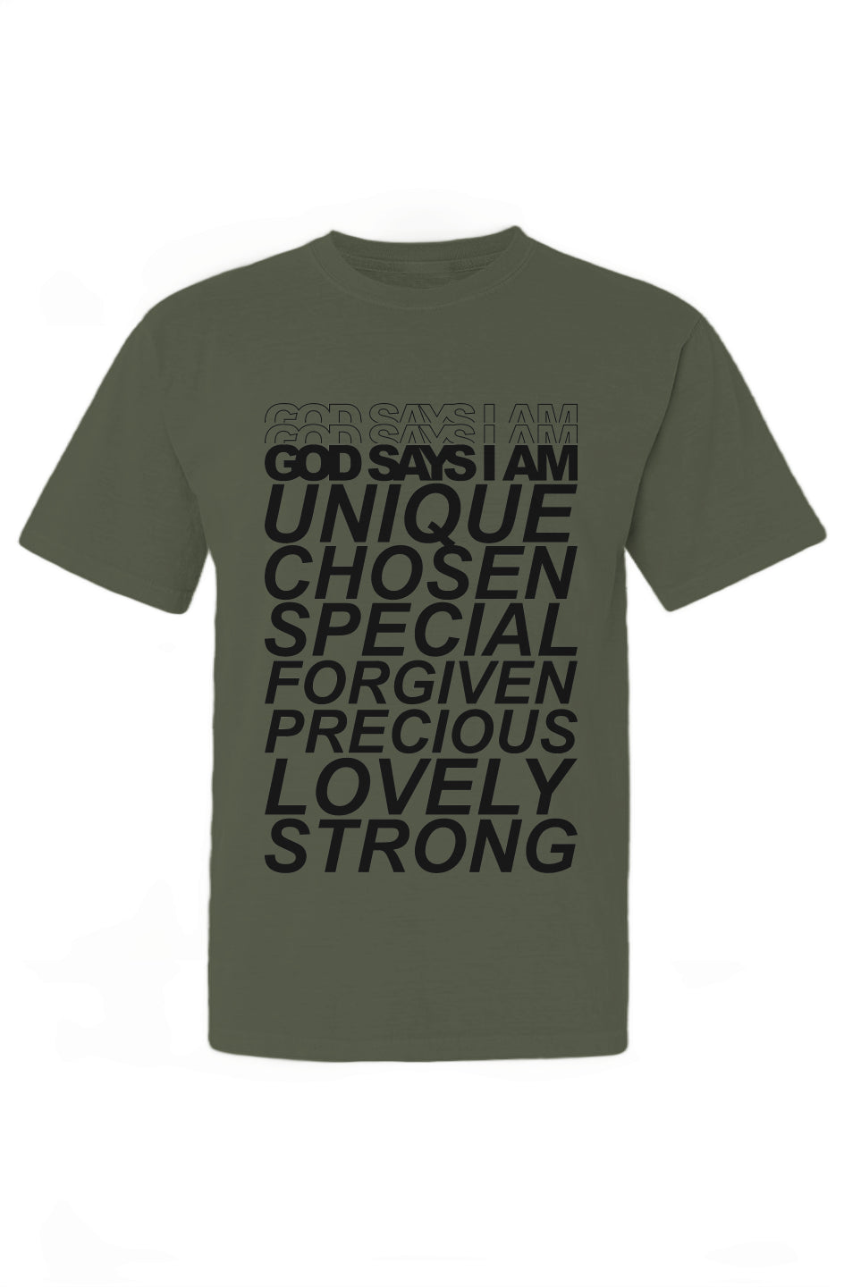 God Says I Am T-Shirt