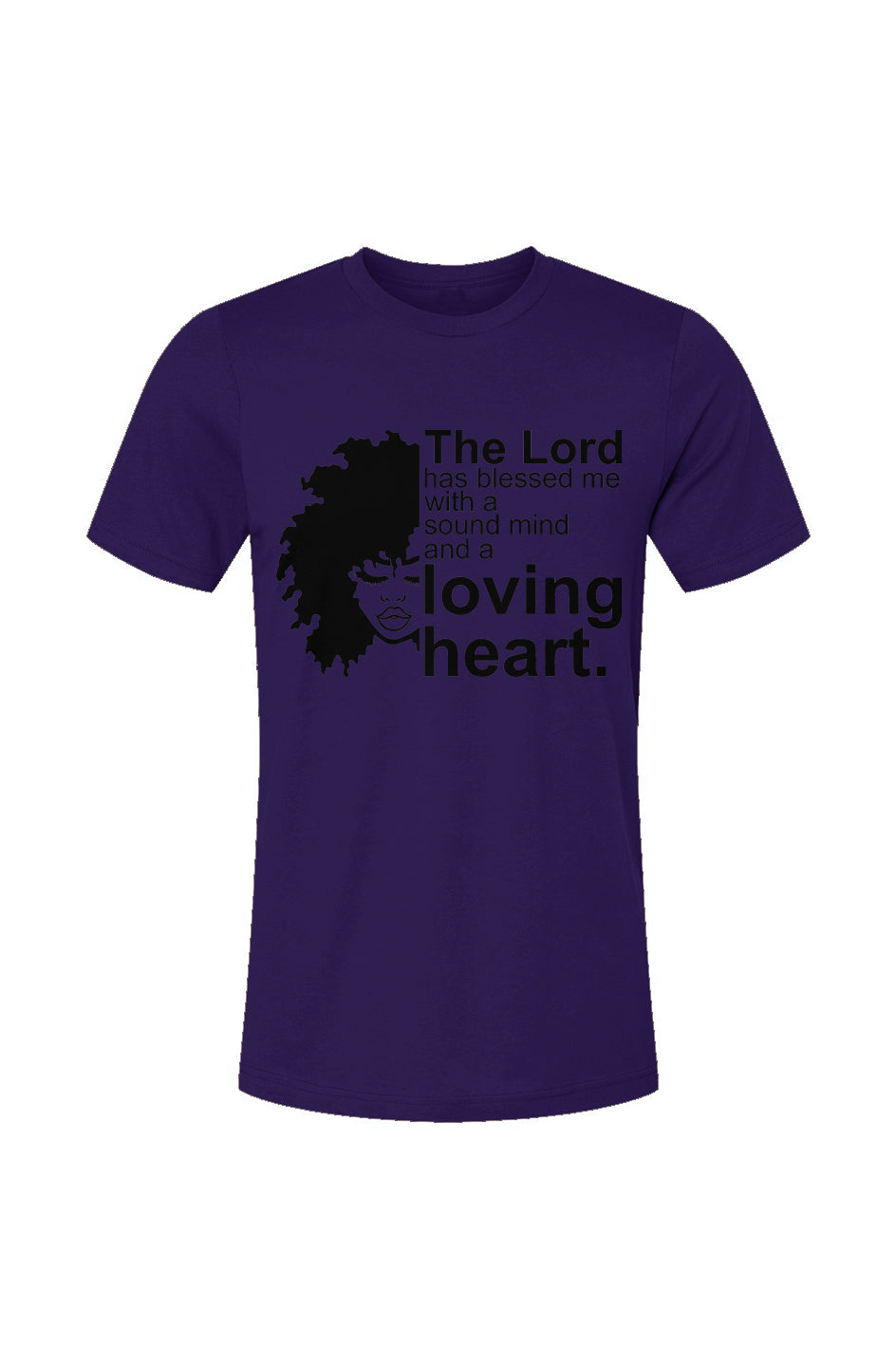 The Lord Has Blessed Me With A Sound Mind T-Shirt