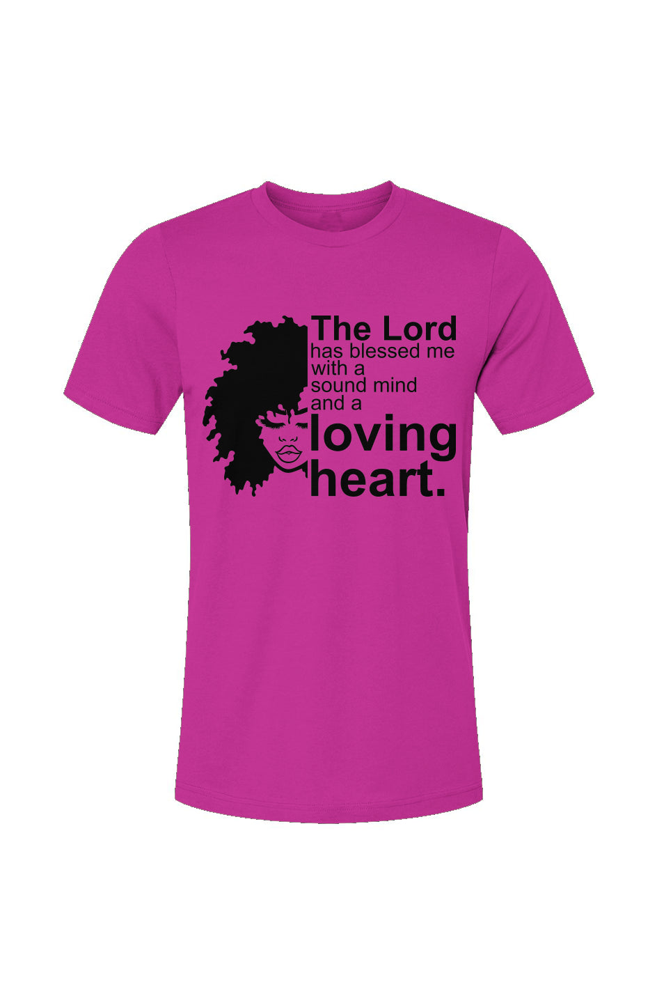 The Lord Has Blessed Me With A Sound Mind T-Shirt