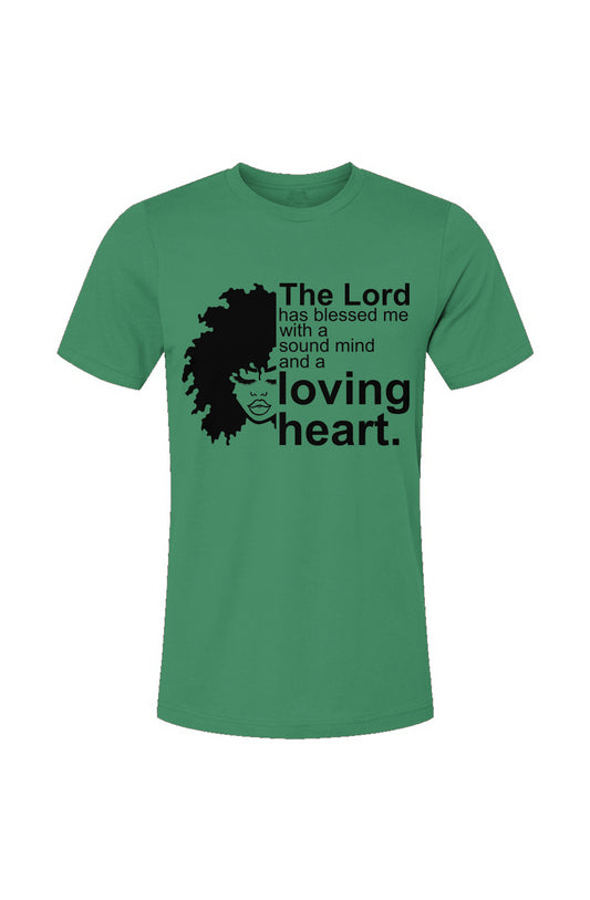 The Lord Has Blessed Me With A Sound Mind T-Shirt